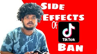 | Side effects of Tik Tok Ban |