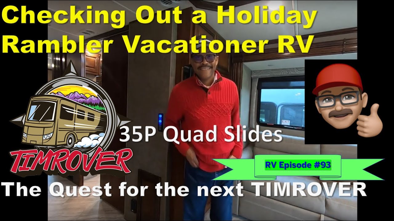 RV Episode #95 ~ Checking Out a Holiday Rambler Vacationer 35P Quad ...