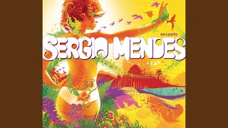 Video thumbnail of "Sérgio Mendes - Y Vamos Ya (... Let's Go)"