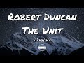 Robert Duncan The Unit مترجمة 