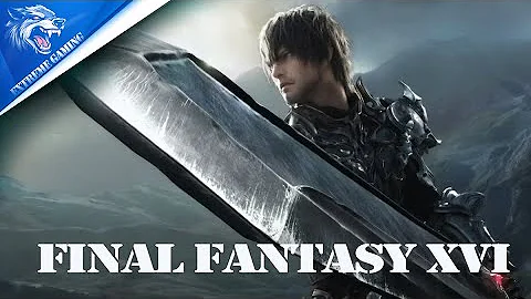 Final Fantasy XVI - Revenge Trailer _ PS5 Games || Extreme Gaming