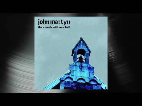John Martyn - Excuse Me Mister (Official Visualizer)
