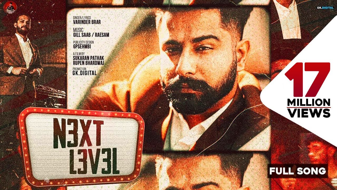 Next Level  Varinder Brar Official Video New Punjabi Songs 2020  Latest Punjabi Song  GKDigital