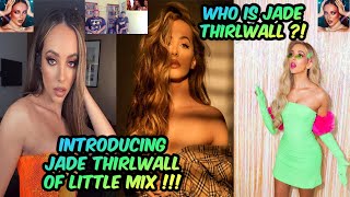 Who Is Jade Thirlwall ⁉️Introduction To Jade Thirlwall 💚💛🌬JoCurKRAZE reacts 🎯💯