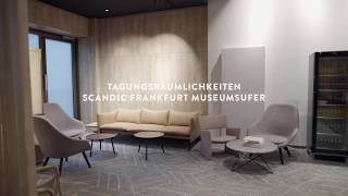 Unsere Tagungsräume in Scandic Frankfurt Museumsufer