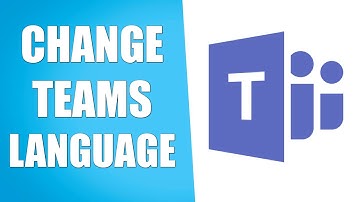 How to Change Microsoft Teams Language (Tutorial)