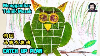 Catch Up Plan PSV Tahun 4(1) 四年级美术 (1) Menggambar : Teknik Mozek 制图 :马赛克技法 Mosaic Art SK SJKC SJKT Catch Up Plan PSV Tahun 4(1) 四年级美术 (1) Menggambar : Teknik Mozek 制图 :马赛克技法 Mosaic Art SK SJKC SJKT