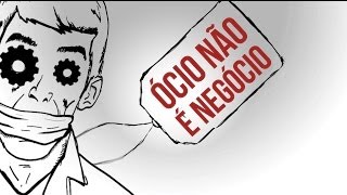 Video thumbnail of "Vivendo do Ócio - Ócio Não é Negócio (Lyric Video)"