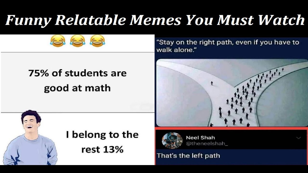 10 Funny Relatable Memes That Will Make You Laugh 65 Meme World Yt Shorts Youtube