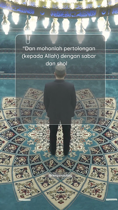 Ayat Al Quran Menenangkan Hati dan Pikiran #storywa #alquran #motivasi #sholawat