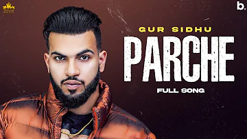 Parche (Official Song) Gur Sidhu | Jassa Dhillon | Punjabi Songs | Nothing Like Before