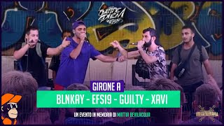 BLNKAY vs EFSINAIN vs GUILTY vs XAVI (Girone A) Carpe Diem 2022