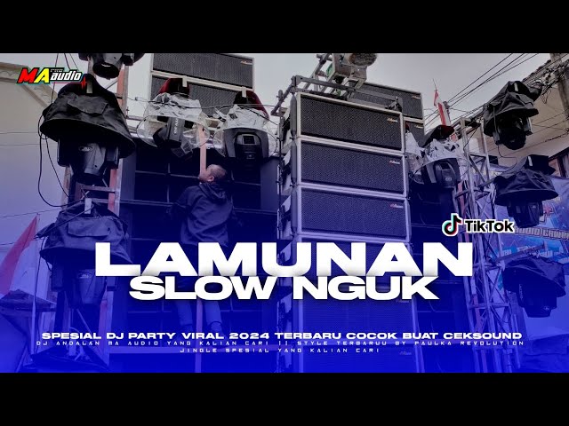 DJ LAMUNAN FULL BASS || DJ VIRAL TERBARU SLOW DERR •MA AUDIO LAWANG• #maaudiolawang class=