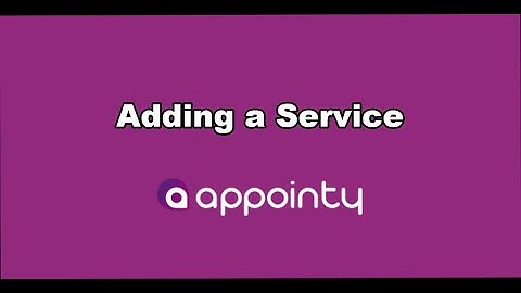 Adding a Service | Appointy 9.0 Tutorials