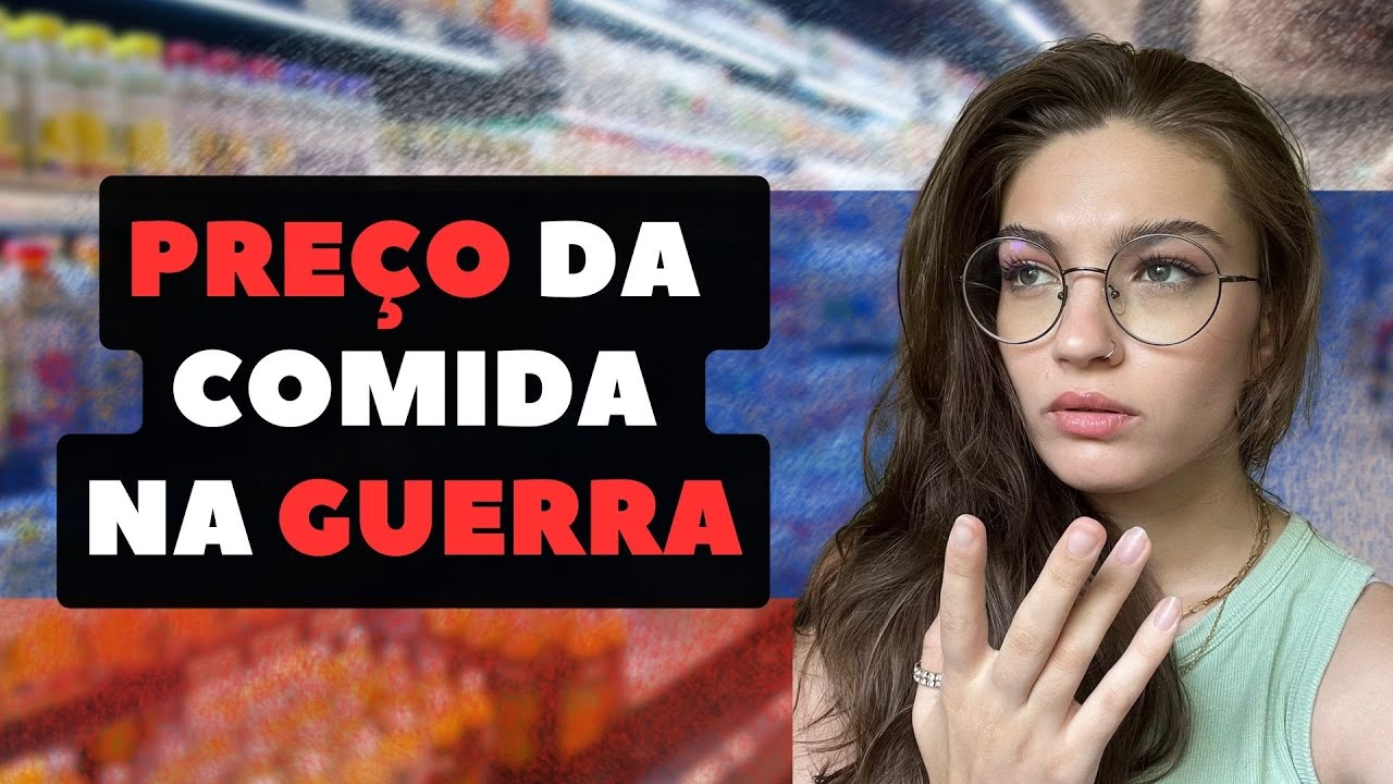 🇷🇺​ PREÇO DA COMIDA NA GUERRA 😦​