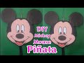 DIY MICKEY MOUSE PINATA | IDEA HOW TO MAKE cómo hacer MICKEY MOUSE PIÑATA #lourdestinydiy