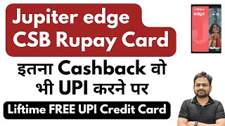 Edge Csb Rupay Credit Card | Jupiter Edge Rupay Credit Card Review | CSB Edge Rupay Apply Benefits