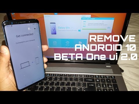 Remove Android 10 Beta From Samsung Galaxy S9+/S10+/S10e/Note 9 & Go Back To Android 9.0 Pie