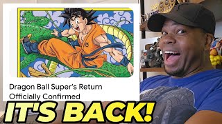 Dragon Ball Super Return CONFIRMED!