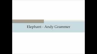 Video thumbnail of "Andy Grammer - Elephant"