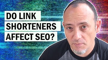 Do Link Shorteners Affect SEO?
