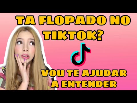 COMO NÃO SER FLOPADO NO TIKTOK - THATTY FERTEIRA 