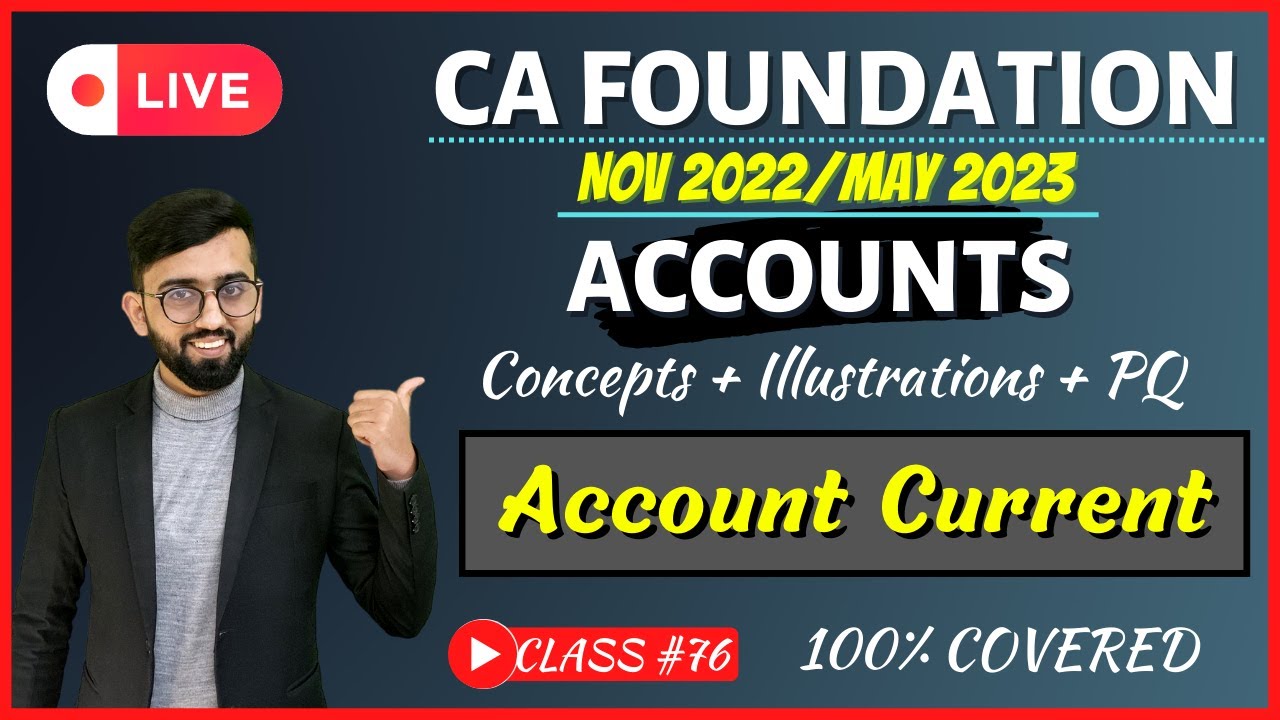ONE SHOT |Account Current CA Foundation | All Illustrations & PQs ...