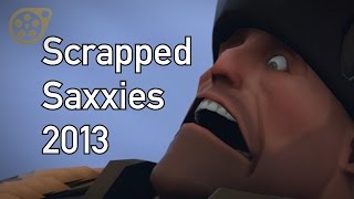 [SFM] Scrapped Saxxies from 2013