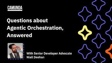 Questions about Agentic Orchestration, Answered