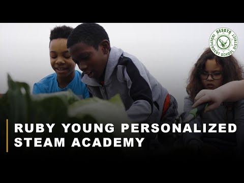 DeSoto ISD: Ruby Young Personalized STEAM Academy