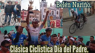 Vive la Clásica de Ciclismo Día del Padre 18/06/23. Belén Nariño Colombia 🇨🇴 #Ganaderiaymuchomas
