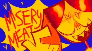 I HOPE YOU'RE HUNGRY / MISERY MEAT | ANIMATION
