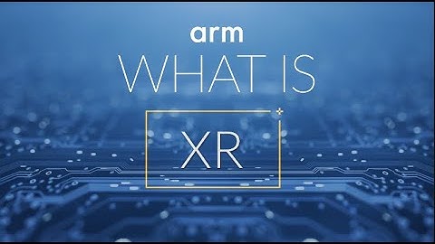 What is Extended Reality (XR)?