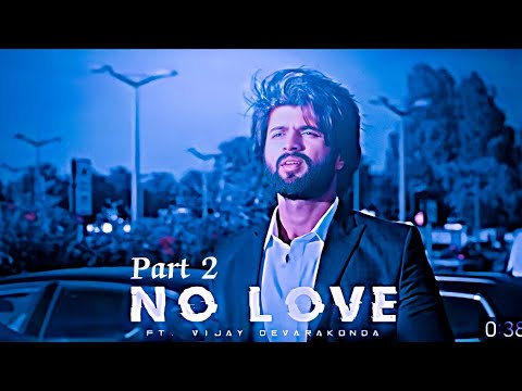 |LIGER-NO LOVE EDIT| |NO LOVE STATUS||VIJAY DEVARAKONDA NO LOVE STATUS|