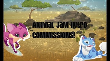 Animal jam || Intro Commissions Open!