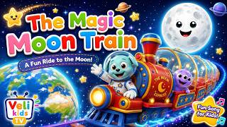 The Magic Moon Train ππ | Space Song for Kids | Veli Kids TV