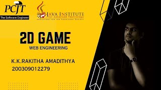 Java Institute selection program. 2D Game