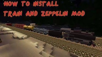 Minecraft: How To Install Trains and Zeppelin Mod 1.3.2