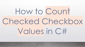 How to Count Checked Checkbox Values in C-