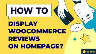 How to Display WooCommerce Reviews on Homepage?