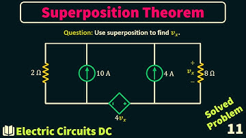 Superposition Theorem | Solved problem 11