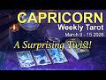 CAPRICORN Weekly Tarot Reading ‘EXPECT THE UNEXPECTED!’ Intuitive Spiritual Guidance March 9 - 15 ✨
