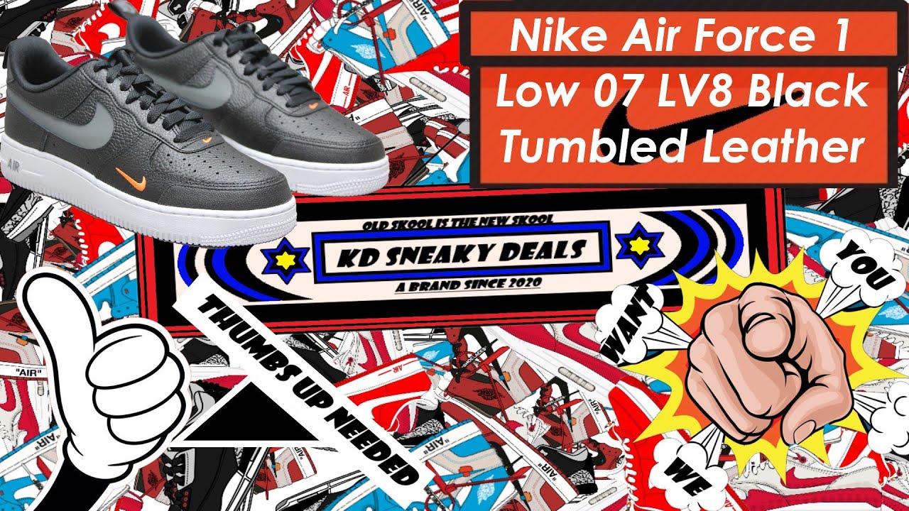 Nike Air Force 1 Low 07 LV8 Black Tumbled Leather SKU 6887-001 - YouTube