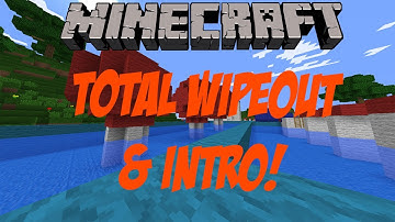 Minecraft: Total Wipeout & Intro!