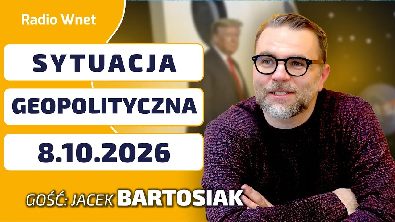 Jacek BARTOSIAK w Radiu Wnet: USA nie mają już siły na … — Transcript