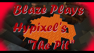 Blaze plays HYPIXEL