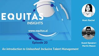 Episode 20: Martin Mason - An introduction to Unleashed Inclusive Talent Management