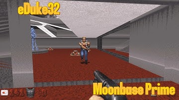 Duke Nukem 3D eDuke32- Moonbase Prime