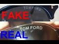 Real vs. Fake Tom Ford sunglasses. How to spot fake Tom Ford