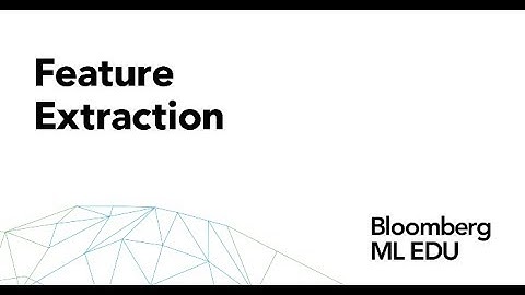 12. Feature Extraction